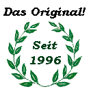 Das Original seit 1996